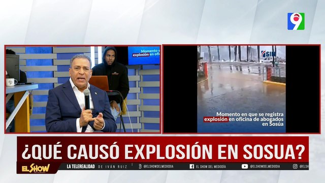 Osiris de León, ¿Qué causó explosión en Sosúa? | El Show del Mediodía