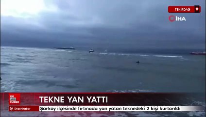 Tekirdağ'da tekne yan yattı: 2 kişi son anda kurtarıldı
