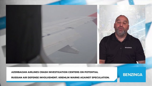 Azerbaijan Airlines Crash Investigation Centers on Potential Russian Air Defense Involvement. Kremlin Warns Against Speculation.