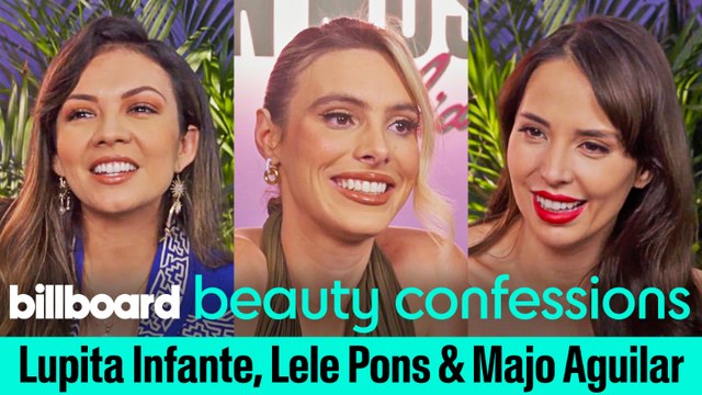 Lele Pons, Majo Aguilar & Lupita Infante On Their Favorite Makeup Trend | Beauty Confessions | Billboard