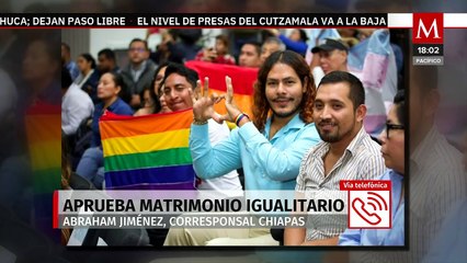 Congreso de Chiapas aprueba matrimonio igualitario