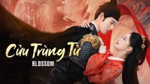 CỬU TRÙNG TỬ - Tập 09 (Thuyết Minh) | Lý Quân Nhuệ & Mạnh Tử Nghĩa