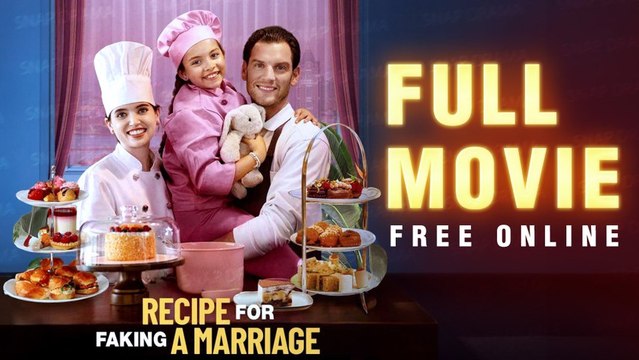 Recipe For Faking A Marriage | Full Movie Billionaire, Short Drama