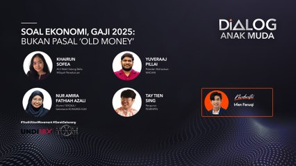 Dialog Anak Muda: Soal ekonomi gaji 2025: Bukan pasal ‘old money’
