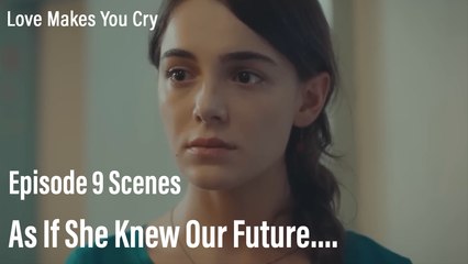 As If She Knew Our Future.... - Love Makes You Cry