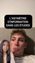 L’asymétrie d’informations dans les études