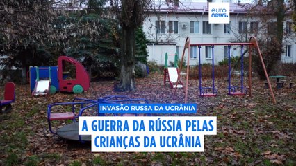 Guerra às crianças: como a Rússia está a roubar gerações aos ucranianos