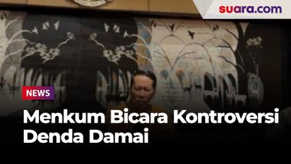 Kontroversi Denda Damai, Menkum: Buat Komparasi UU Tipikor dan UU Kejaksaan
