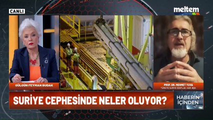 Meltem TV Haberin İçinden Suriye Savaşları