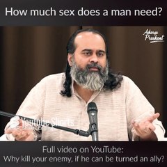 How much sex does a man need? || Acharya Prashant