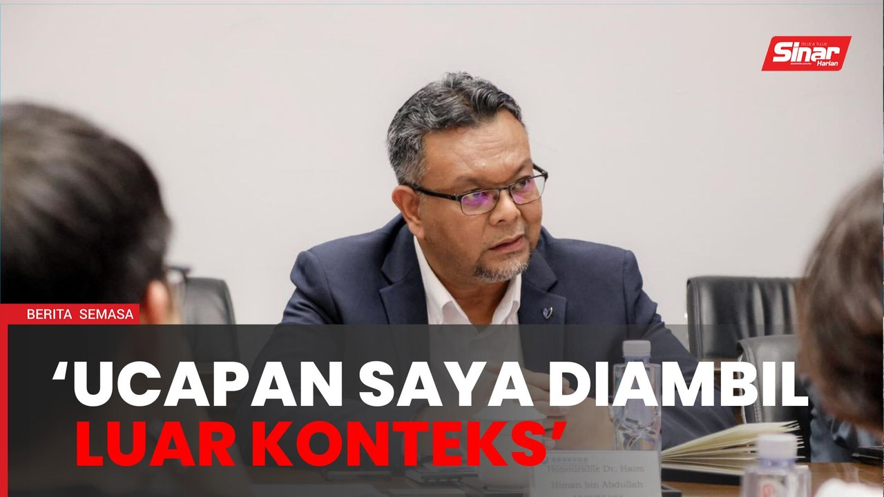 Haim Hilman dakwa ucapan diambil luar konteks