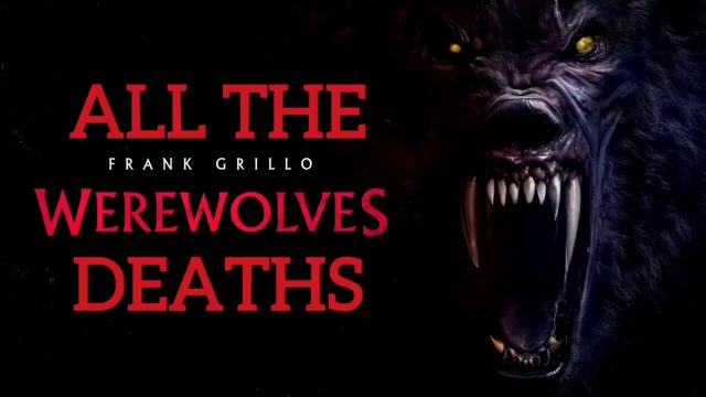 WEREWOLVES (2024)_ ALL THE DEATHS