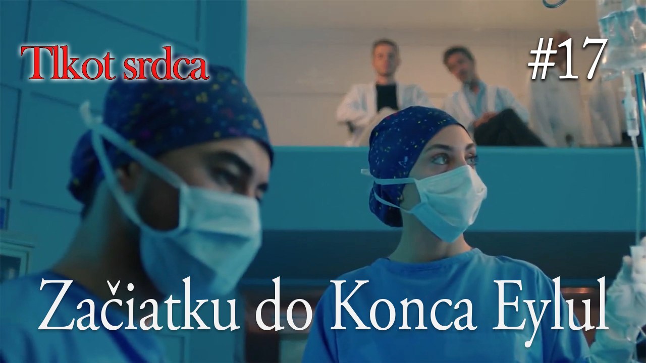 Začiatku do Konca Eylul  #17