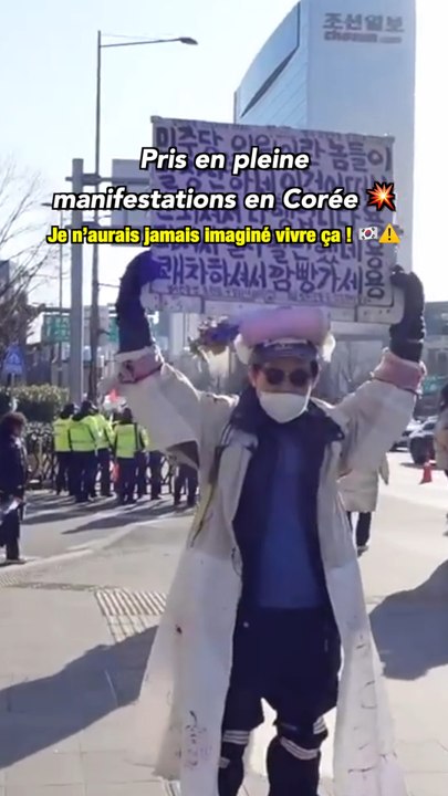 Les Manifs en Corée 💥🇰🇷