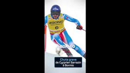 Ski Alpin - Lourde chute de Sarrazin à Bormio !