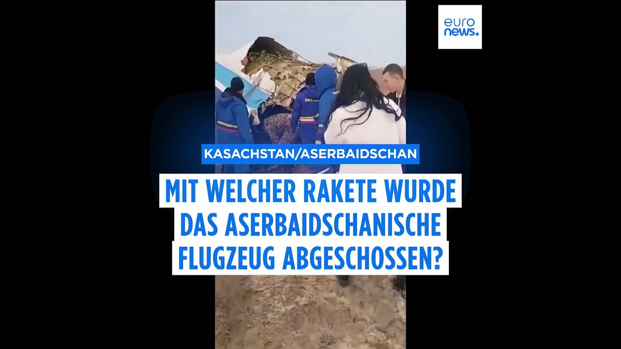 Mit welcher Rakete wurde das aserbaidschanische Flugzeug abgeschossen?