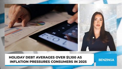 Holiday Debt Averages Over $1,100 As Inflation Pressures Consumers In 2025