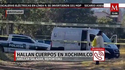 Hallan dos cuerpos con impactos de bala en Xochimilco