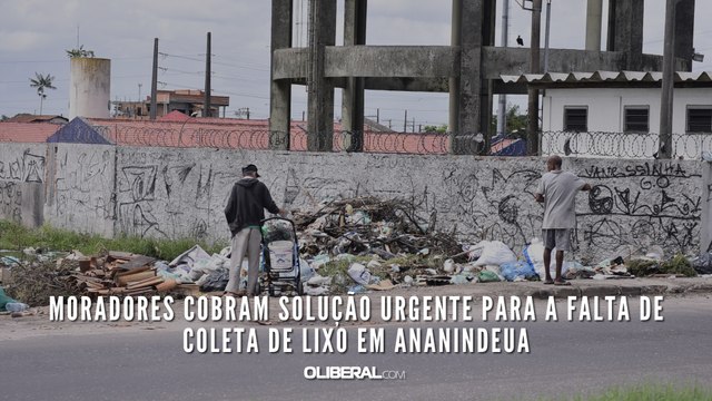 Moradores cobram solução urgente para a falta de coleta de lixo em Ananindeua