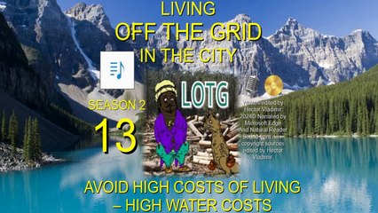 13 Avert high costs of living - water