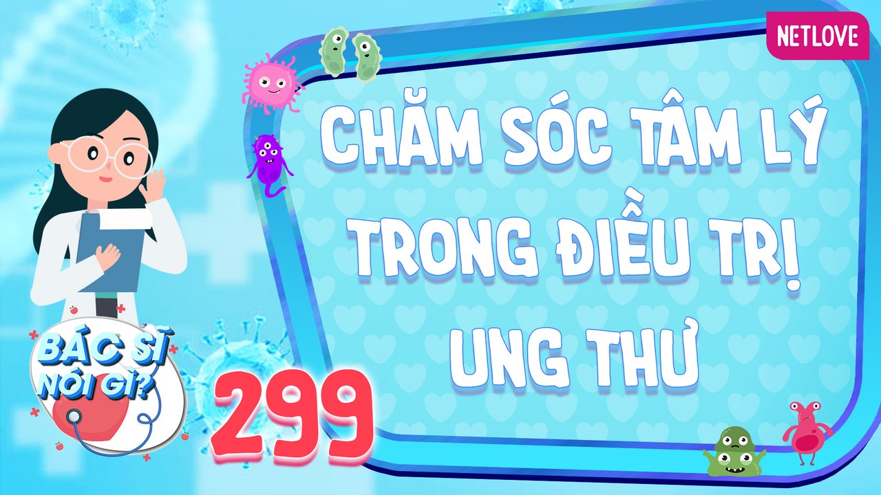 Bác Sĩ Nói Gì 2024 - Tập 299