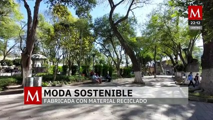 Familia de Tlaxcala revoluciona la moda con productos reciclados