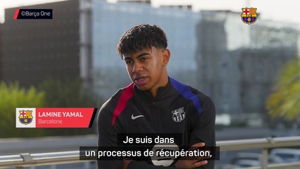 Yamal : "Je reviendrai plus fort que jamais"