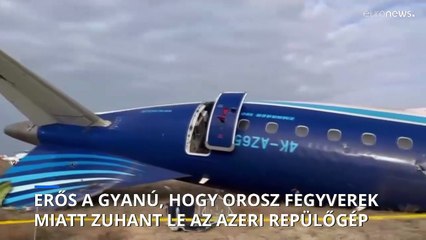 Erősödik a gyanú, hogy az orosz légvédelem okozhatta az azerbajdzsáni repülőgép lezuhanását