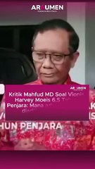 Kritik Mahfud MD Soal Vonis Harvey Moeis 6,5 Tahun Penjara: Mana Ada Orang Yang Diadili Tidak Sopan