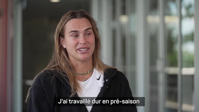 Brisbane - Sabalenka résume sa pré-saison : Travail, travail et travail