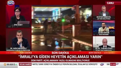 ''İmralı'ya giden heyetin açıklaması yarın''