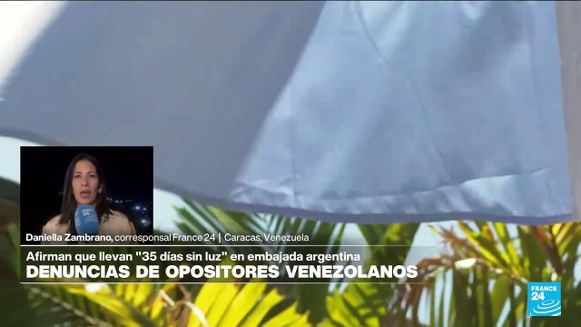 Informe desde Caracas: opositores refugiados en embajada argentina denuncian violacion de derechos