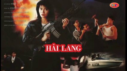 Phim Lẻ Hành Động | Hải Lang (1991) Lồng Tiếng | Nhậm Đạt Hoa, Từ Thiếu Cường, Dương Lệ Thanh