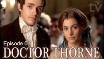 Doctor Thorne by Anthony Trollope | TV Miniseries Drama Romance (20160 E01 Subtitles