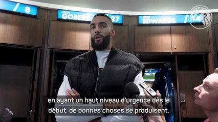 Timberwolves - Gobert : “Donner le ton en ayant un haut niveau d’urgence dès le début”