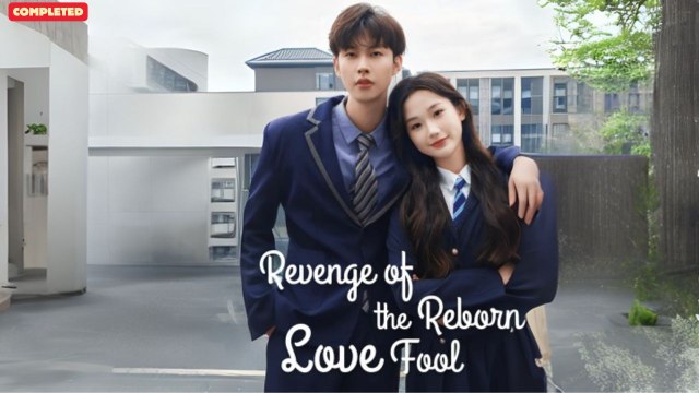 Revenge of the Reborn Love Fool (Chinese Drama English Subtitles ) Snackshort