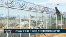 Gagal Mendarat, Pesawat Jeju Air Terjatuh di Bandara Muan, 85 Orang Tewas!