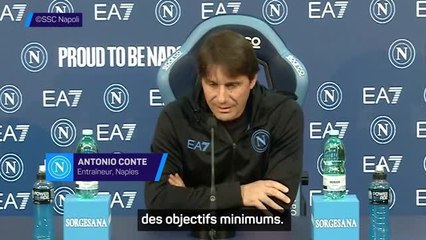 Naples - Conte : "Je n'aime pas me fixer des objectifs minimums"