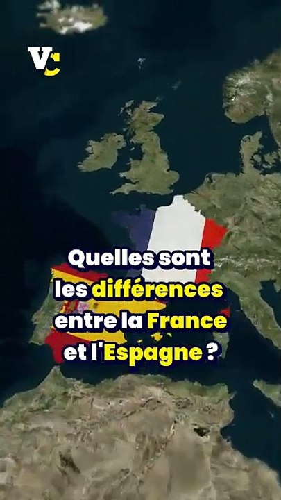 Quelles sont les différences entre la France et l'Espagne ?
