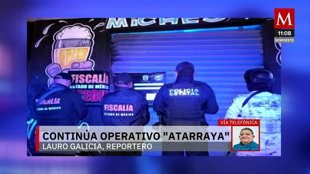 Operativo Atarraya' da otro golpe: van 194 bares asegurados en Edomex