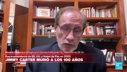 Eduardo Gamarra: 'Jimmy Carter transformó parte de cómo se manejaba la política exterior de EE. UU.'
