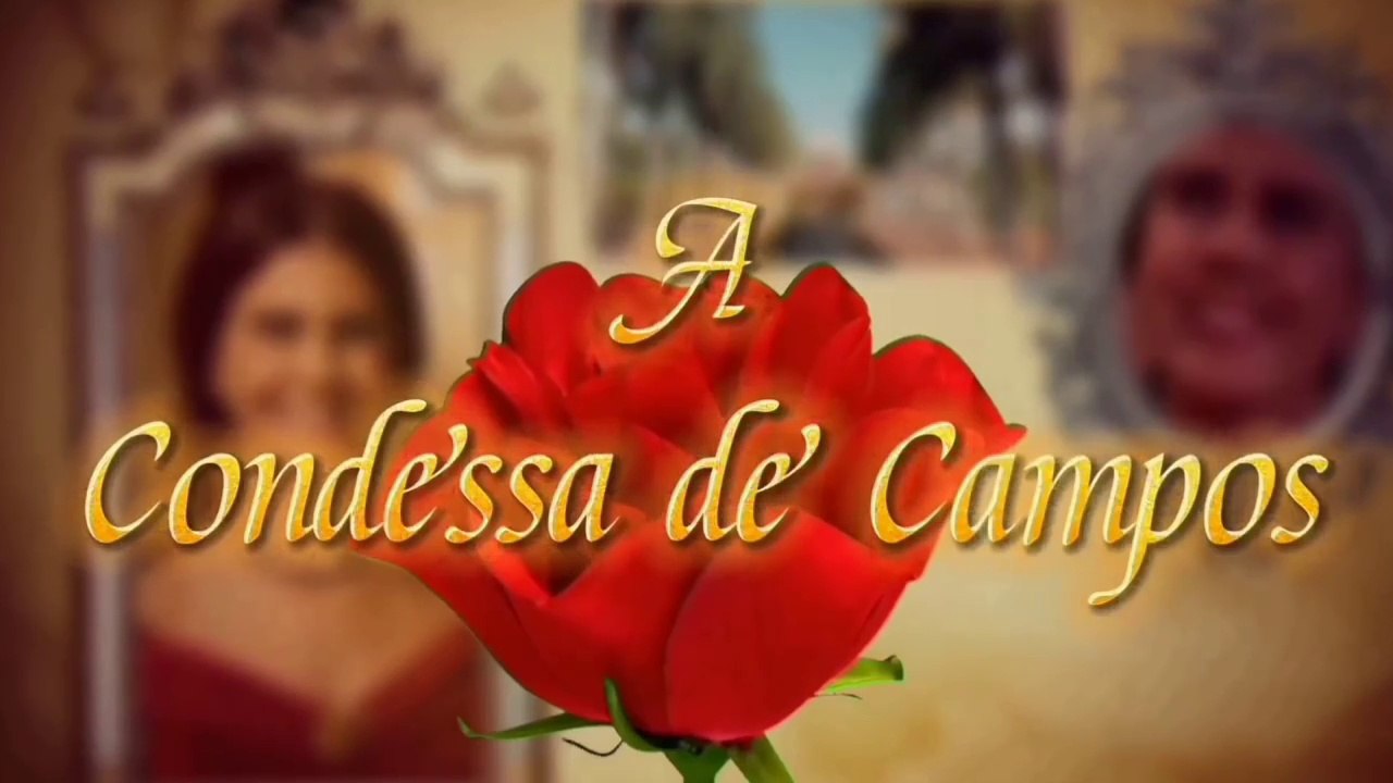 A Condessa De Campos -Capitilo 37