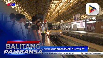 Biyahe ng MRT-3 sa bisperas ng bagong taon, tuluy-tuloy