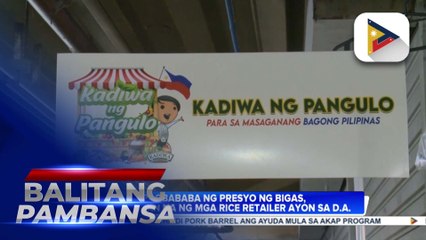 Pagbababa ng presyo ng bigas, sinisimulan na ng mga rice retailer ayon sa D.A.
