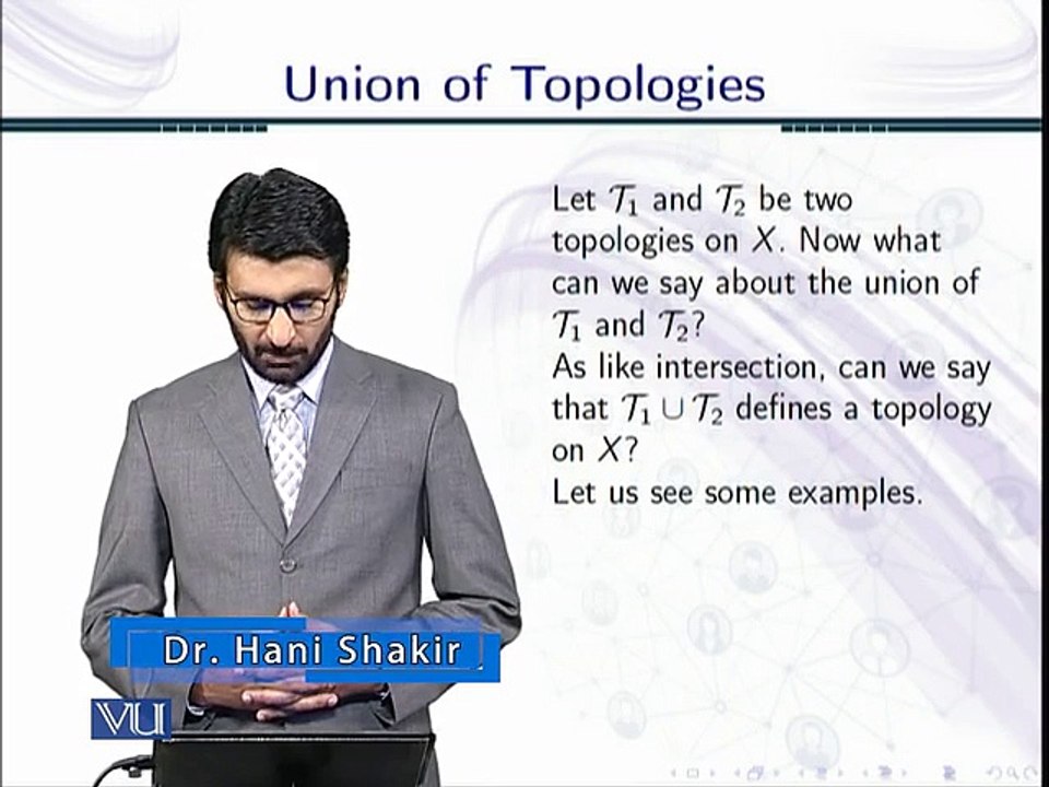 Lecture 15  Union of Topologies in Urdu