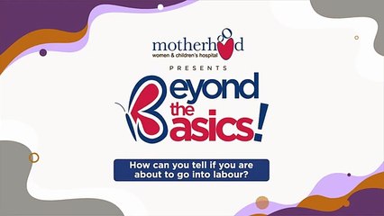 How Can You Tell If You Are About To Go Into Labour? | Motherhood Hospitals