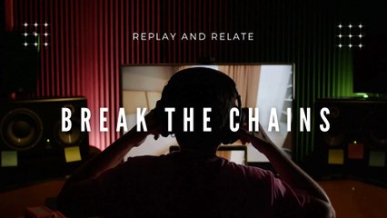 Break the Chains | Empowering Anthem | Official Music Video by Replay and Relate