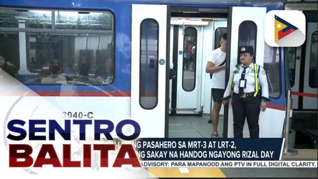 MRT at LRT, may libreng sakay ngayong araw bilang bahagi ng paggunita sa Rizal Day