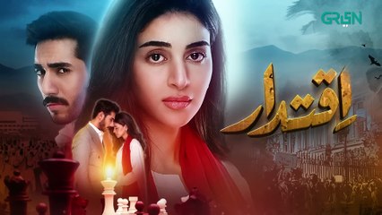 Iqtidar Episode 15 ENG CC Anmol Baloch  Ali Raza  7th November 2024  Green TV Entertainment_1080pHF