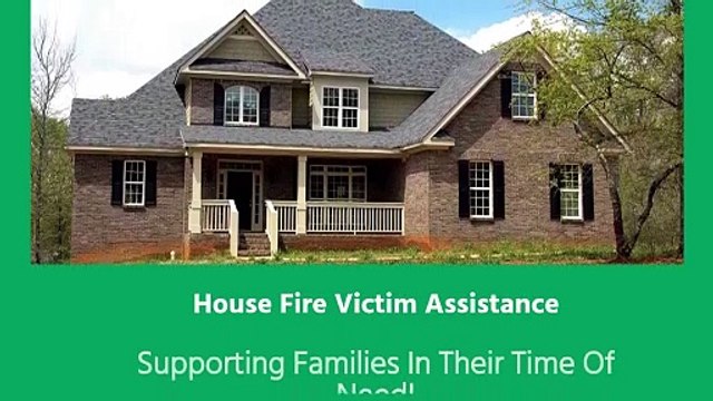 House Fire Victim Assistance